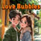 Love Bubbles (15.66 KiB)